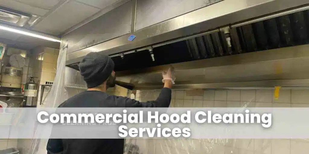 Commercial Hood Cleaning Services