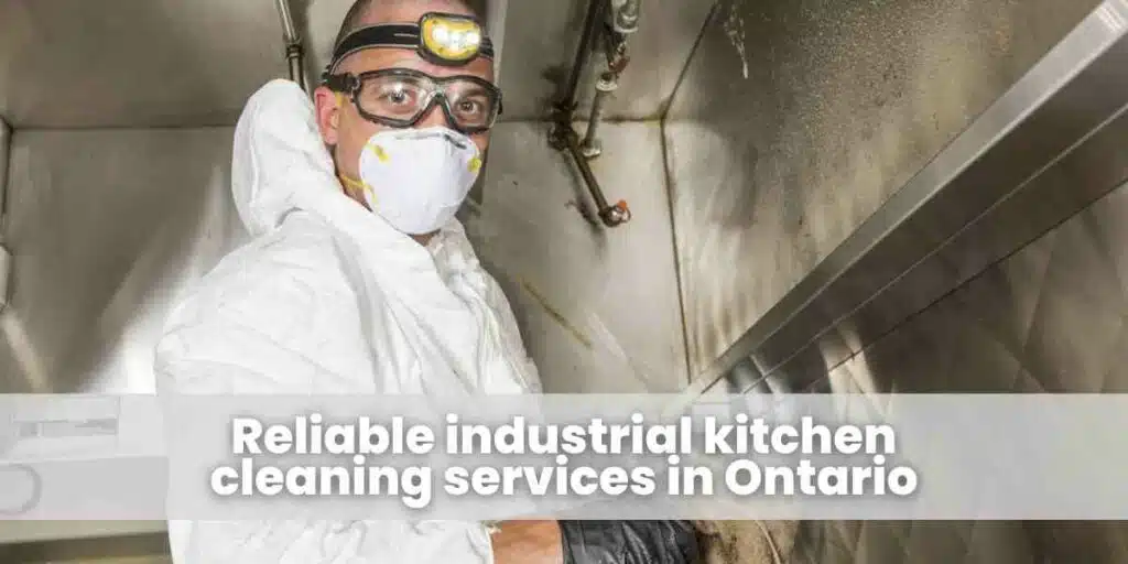 Reliable industrial kitchen cleaning services in Ontario